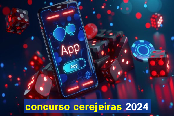 concurso cerejeiras 2024